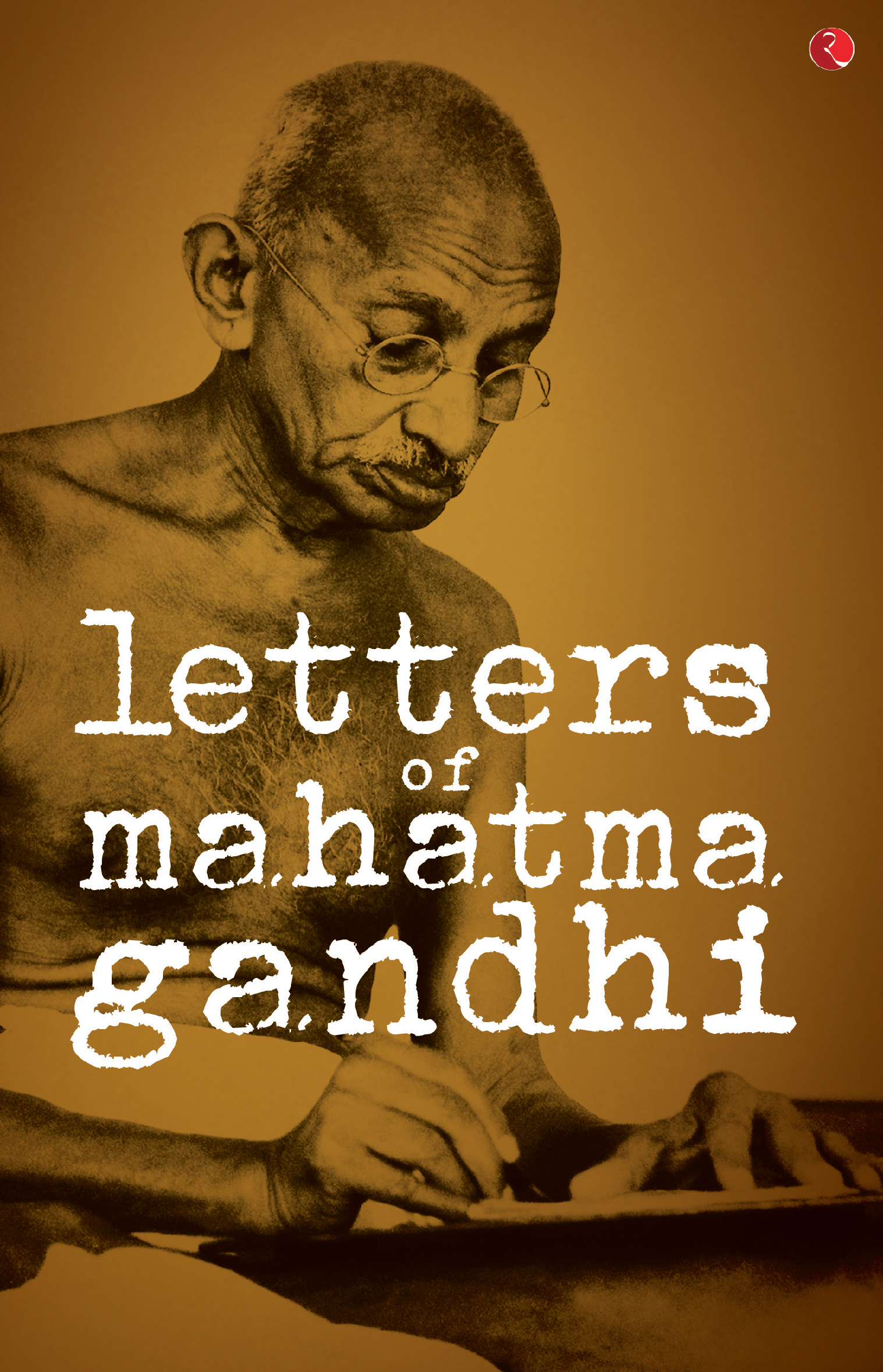 Letters of gandhi