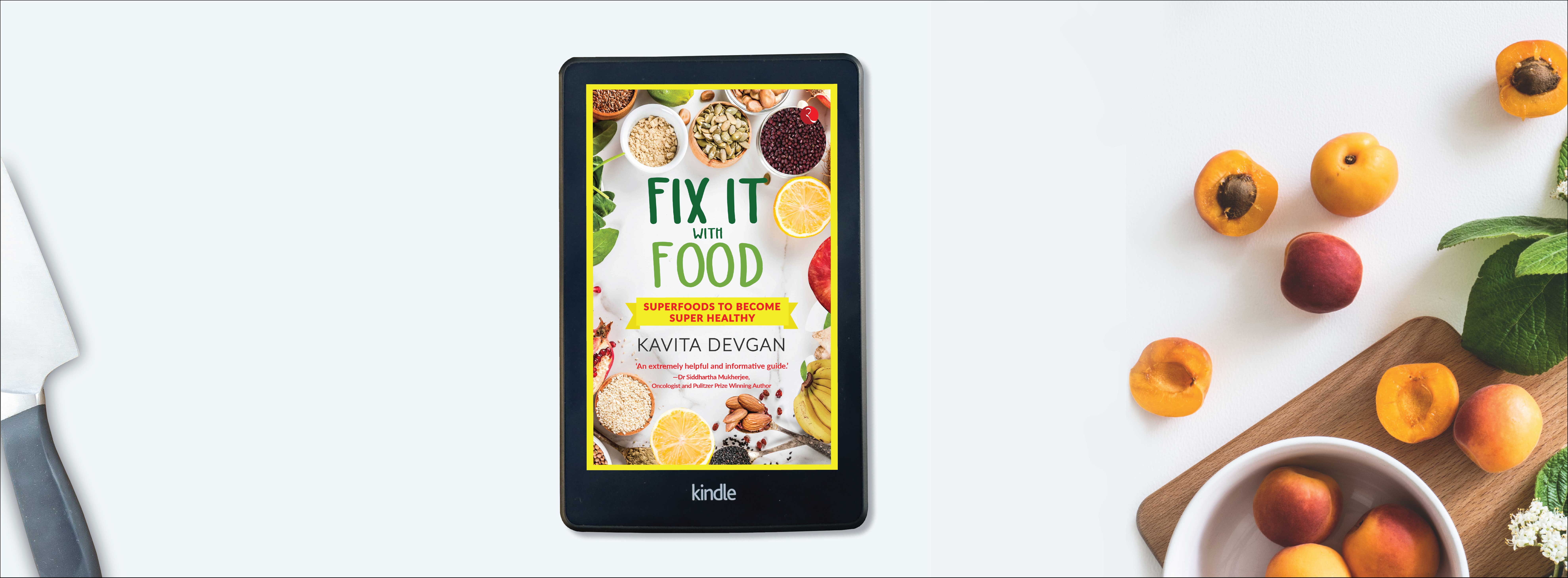 7 Foods That Help Correct Hormonal Imbalance – 'Fix it With Food' by Kavita  Devgan | Rupa Publications