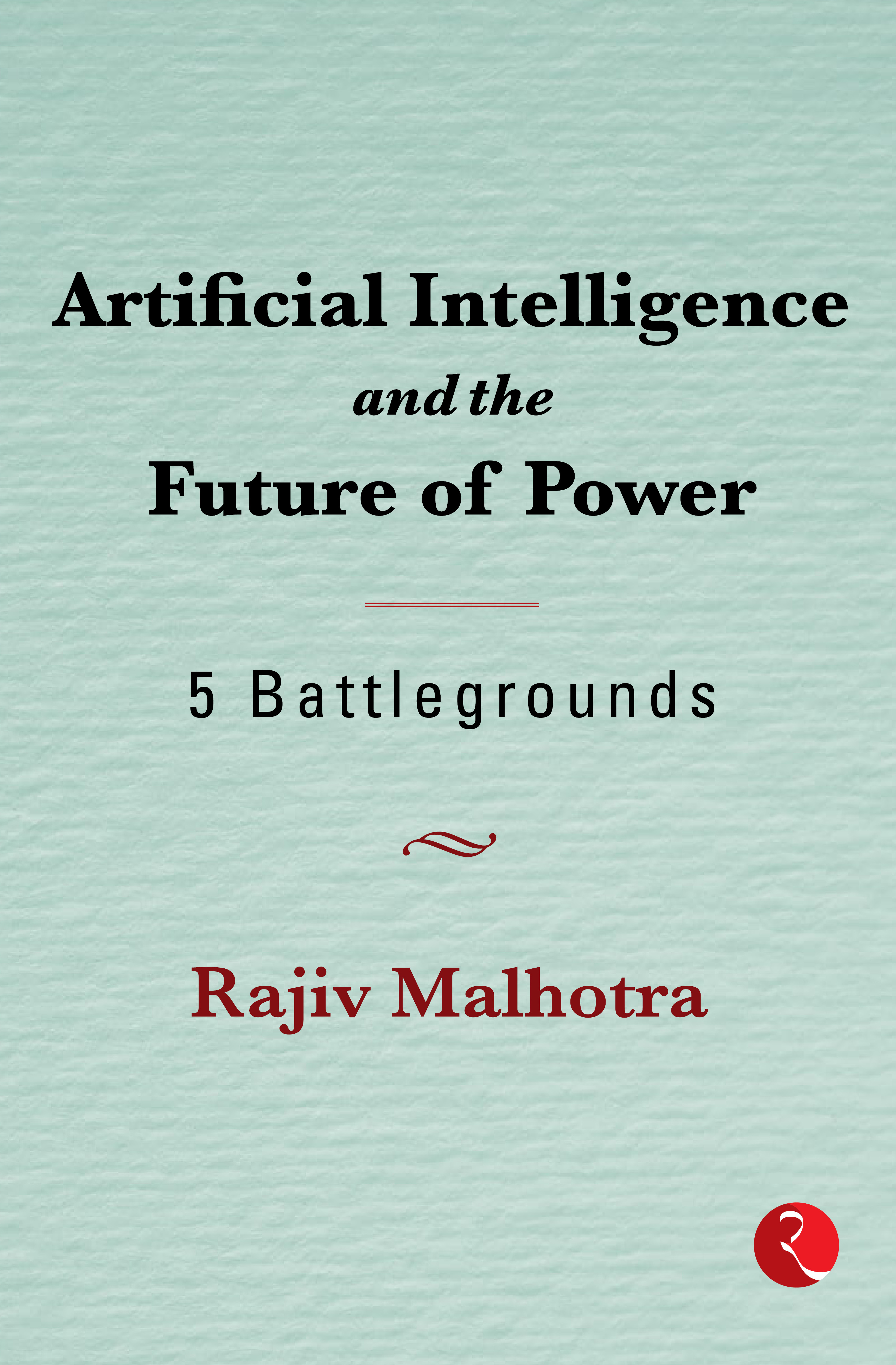 Artificial Intelligence and the Future of Power