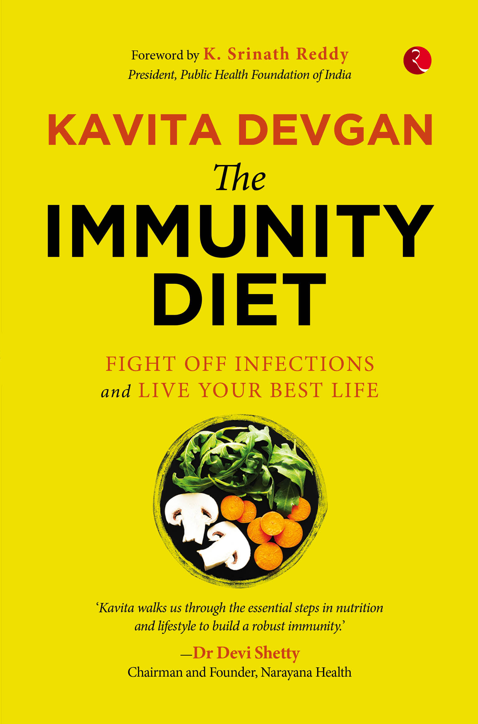 The Immunity Diet by Kavita Devgan