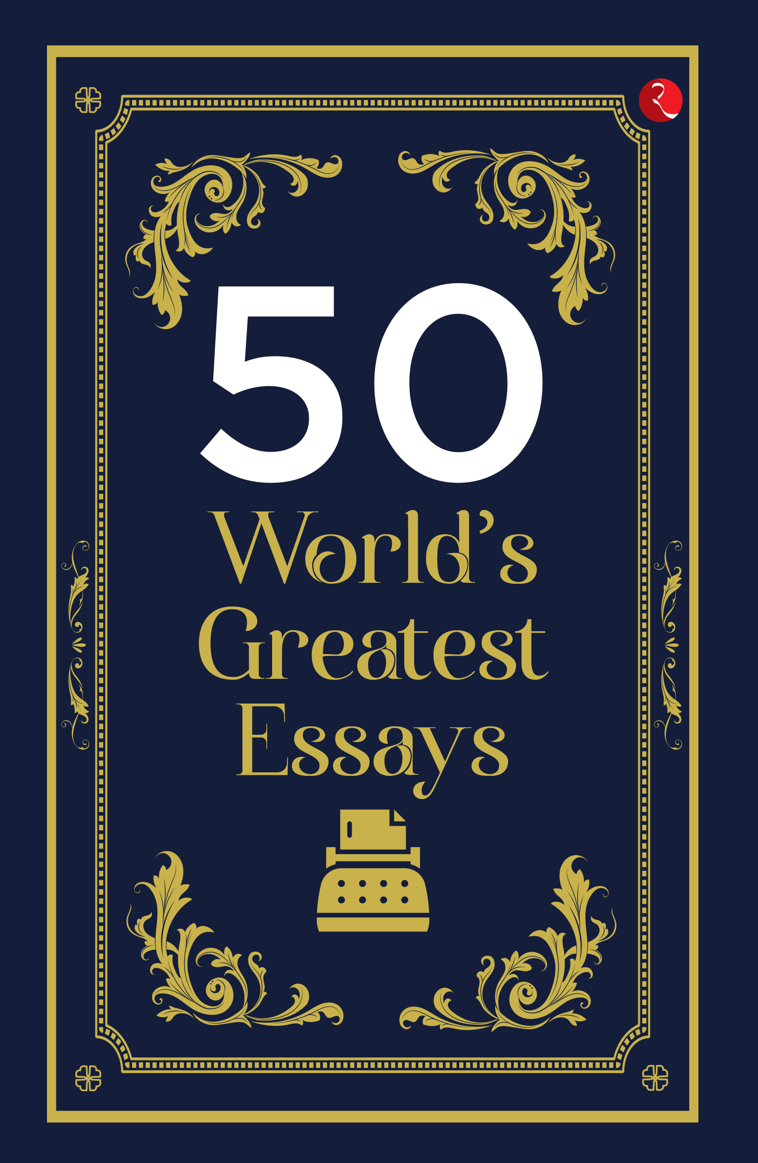 50 world's greatest essays pdf
